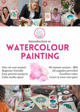 Load image into Gallery viewer, Introduction to Watercolour Painting - One on one session