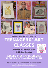 Load image into Gallery viewer, AFTER SCHOOL ART Sessions - School Term - HIGH SCHOOL AGED